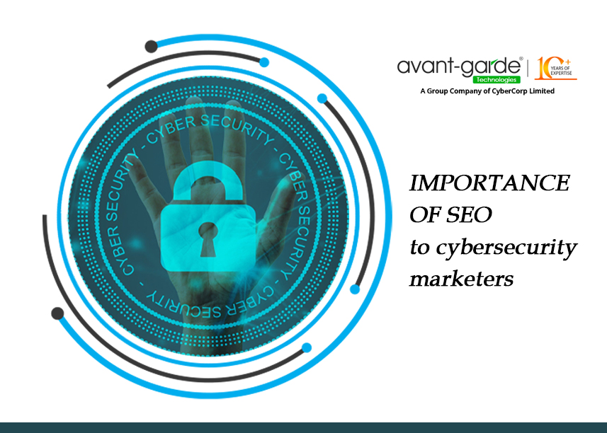 What Is The Role Of SEO in Cybersecurity Marketing
